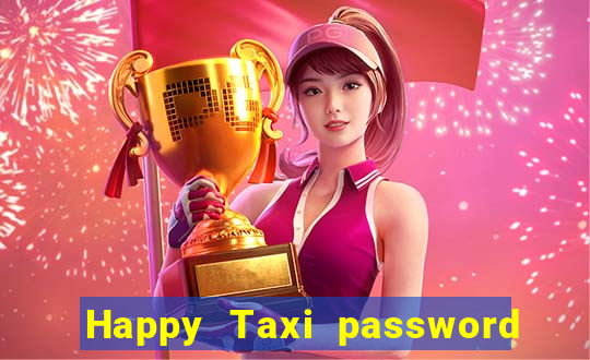 Happy Taxi password road 96 road 96 senha do cofre